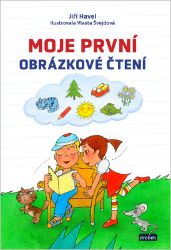 Moje první obrázkové čtení - Jiří Havel - Beletrie pro děti a mládež Moje první obrázkové čtení