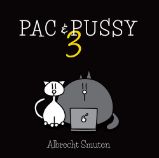 Pac & Pussy 3 Pac & Pussy 3