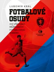 Fotbalové osudy - Co všechno může zničit fotbalovou kariéru (BOX 3 knihy) - Lubomír Král - Sport Fotbalové osudy - Co všechno může zničit fotbalovou kariéru (BOX 3 knihy)