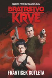 Bratrstvo krve (omnibus) Bratrstvo krve (omnibus)