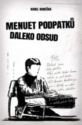 Menuet podpatků daleko odsud - Karel Kubeška - Poezie a básně Menuet podpatků daleko odsud