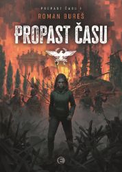 Propast času - Roman Bureš - Fantasy Propast času