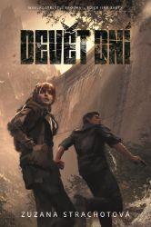 Devět dní - Zuzana Strachotová - Sci-fi Devět dní