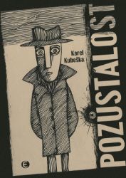 Pozůstalost - Karel Kubeška - Česká a slovenská beletrie Pozůstalost