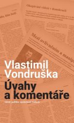 Úvahy a komentáře - Vlastimil Vondruška - Filozofie Úvahy a komentáře