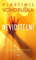 Neviditelní - Vlastimil Vondruška - Sci-fi Neviditelní