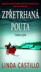 Zpřetrhaná pouta Zpřetrhaná pouta