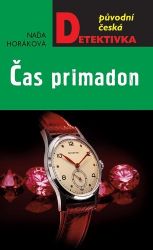 Čas primadon - Naďa Horáková - České a slovenské detektivky Čas primadon