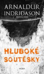 Hluboké soutěsky - Islandská krimi - Arnaldur Indridason - Světové detektivky Hluboké soutěsky - Islandská krimi