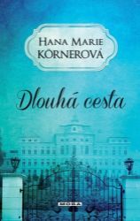Dlouhá cesta Dlouhá cesta