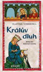 Králův dluh - Hříšní lidé Království českého