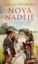 Nová naděje - Margit Steinborn - Historické romány Nová naděje