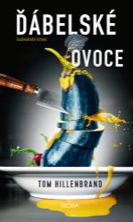Ďábelské ovoce - Thrillery Ďábelské ovoce