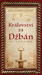 Království za Džbán - Meč a pergamen Království za Džbán - Meč a pergamen