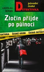 Zločin přijde po půlnoci - Ladislav Beran - České a slovenské detektivky Zločin přijde po půlnoci
