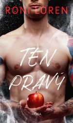 Ten pravý - Roni Loren - Romány pro ženy Ten pravý