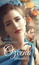Ozvěna skandálu - Laura Madeleine - Romány Ozvěna skandálu