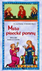 Msta písecké panny - Hříšní lidé Království českého Msta písecké panny - Hříšní lidé Království českého