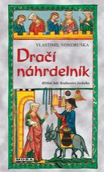Dračí náhrdelník - Hříšní lidé Království českého Dračí náhrdelník - Hříšní lidé Království českého