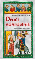Dračí náhrdelník - Hříšní lidé Království českého Dračí náhrdelník - Hříšní lidé Království českého