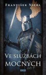 Ve službách mocných Ve službách mocných