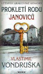 Prokletí rodu Janoviců - Letopisy královské komory