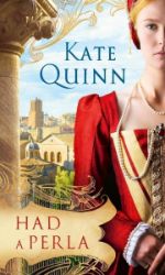 Had a perla - Kate Quinn - Historické romány Had a perla