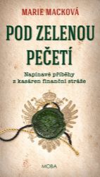 Pod zelenou pečetí - Marie Macková - České a slovenské detektivky Pod zelenou pečetí