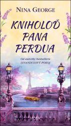 Kniholoď pana Perdua - Nina George - Romány pro ženy Kniholoď pana Perdua