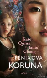 Fénixova koruna - Kate Quinn - Historické romány Fénixova koruna