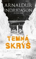 Temná skrýš - Islandská krimi - Arnaldur Indridason - Severské detektivky Temná skrýš - Islandská krimi