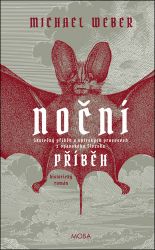 Noční příběh - Michael Weber - Historické romány Noční příběh