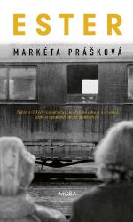 Ester - Markéta Prášková - Historické romány Ester