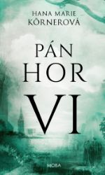 Pán hor VI. Pán hor VI.