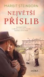 Největší příslib - Historické romány Největší příslib