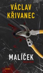 Malíček - Václav Křivanec - České a slovenské detektivky Malíček