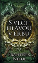 S vlčí hlavou v erbu S vlčí hlavou v erbu