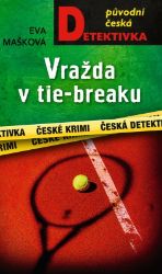 Vražda v tie-breaku Vražda v tie-breaku
