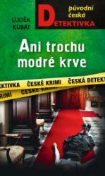 Ani trochu modré krve