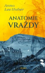 Anatomie vraždy Anatomie vraždy