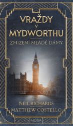 Zmizení mladé dámy - Vraždy v Mydworthu 3