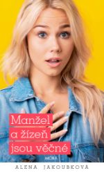 Manžel a žízeň jsou věčné