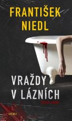 Vraždy v lázních - František Niedl - Dobrodružné romány Vraždy v lázních