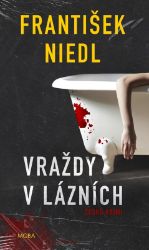 Vraždy v lázních - František Niedl - Dobrodružné romány Vraždy v lázních