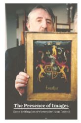 The Presence of Images - Hans Belting Interviewed by Ivan Foletti The Presence of Images - Hans Belting Interviewed by Ivan Foletti