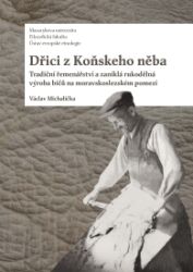 Dřici z Koňskeho něba - Václav Michalička - Dějiny českého národa Dřici z Koňskeho něba
