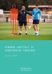 Vybrané kapitoly ze sportovního tréninku Vybrané kapitoly ze sportovního tréninku
