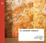 Je středověk moderní? - Ivan Foletti - Filozofie Je středověk moderní?