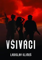 Všiváci - Ladislav Klimeš - Thrillery Všiváci