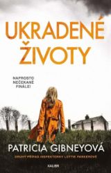 Ukradené životy - Patricia Gibneyová - Horory Ukradené životy